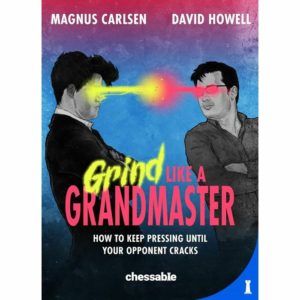 Cover Grind Like a Grandmaster - Magnus Carlsen en David Howell